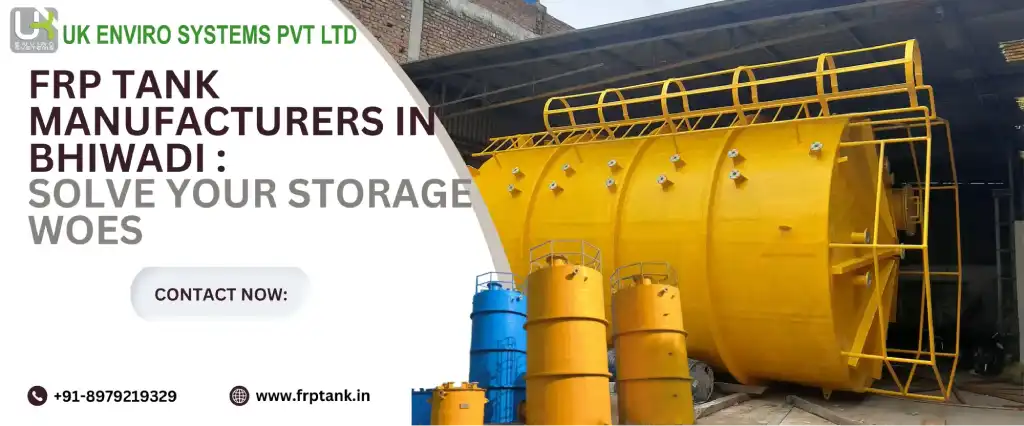FRP Tank Manufacturers in Bhiwadi